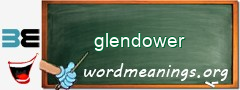 WordMeaning blackboard for glendower